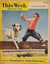 This Week Magazine August 10, 1958 Khrushchev's "Vodka Diplomacy" (411)