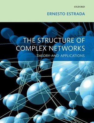 The Structure of Complex Networks - 9780198783800