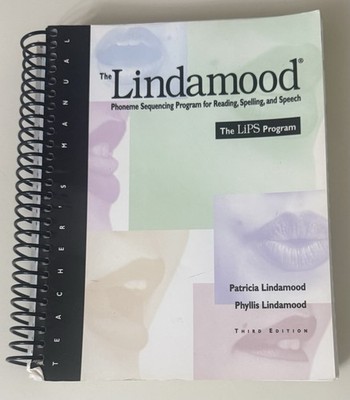 The Lindamood - Phoneme Sequencing Program for Reading, Spelling, and Speech