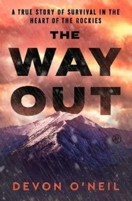 Devon O'Neil The Way Out (Gebundene Ausgabe)