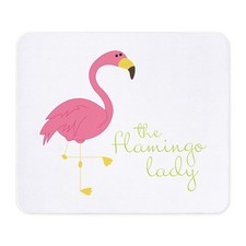 CafePress The Flamingo Lady Mousepad  1335319247 
