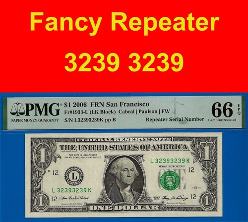 2006 $1 Federal Reserve Note PMG 66EPQ wanted popular repeater serial Fr 1933-L