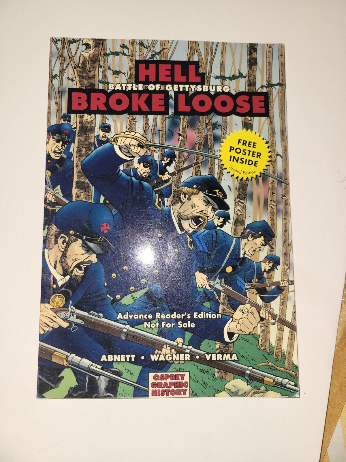 Graphic History: Hell Broke Loose GN Battle of Gettysburg #1-1ST VF  w poster!