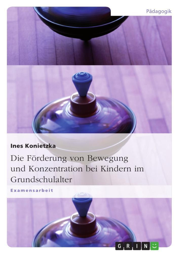 Thumbnail - Die Förderung Von Bewegung Und Konzentration Bei Kindern