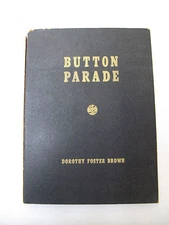 Button Parade Illus. Clothing Decoration Fashion Uniform History Collecting 1942