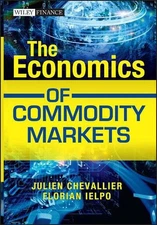 The Economics of Commodity Markets by Julien Chevallier (English) Hardcover Book