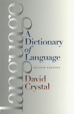A Dictionary of Language Crystal, David paperback Used - Very Good