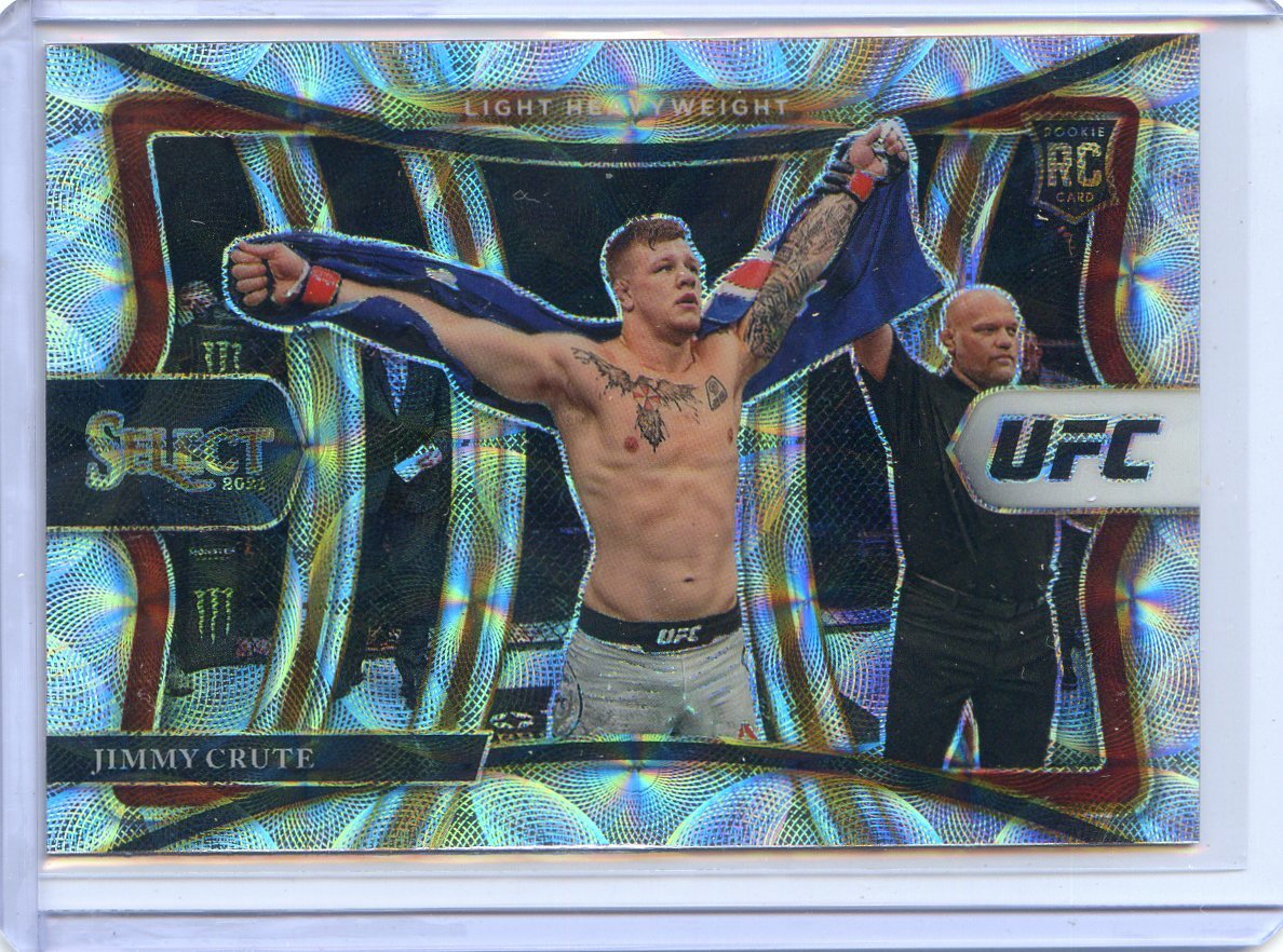 2021 PANINI SELECT UFC SCOPE PRIZM ROOKIE RC JIMMY CRUTE NO. 126