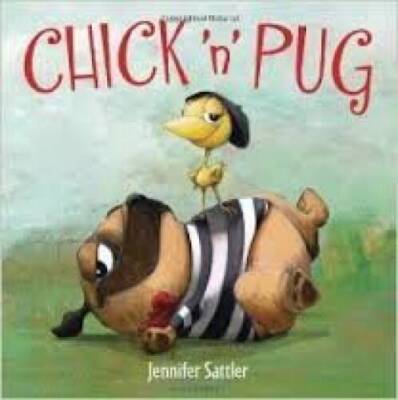 Chick N Pug - Paperback By Sattler, Jennifer - GOOD