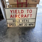 Yield To Air Craft SIGN From JKF Airport BARN MAN CAVE 48X36 VTG Huge Worn