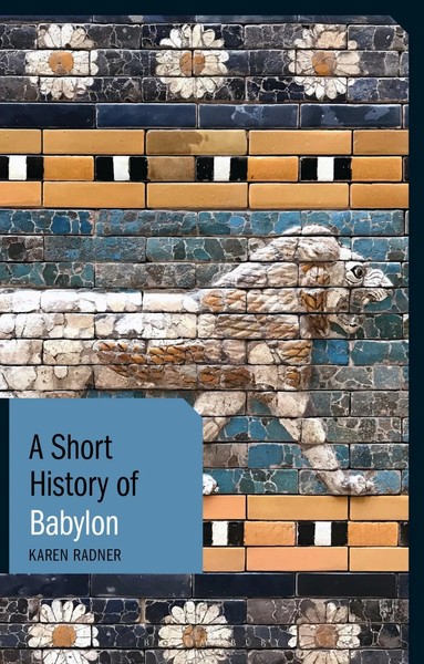 A Short History Of Babylon Karen Radner Taschenbuch Kartoniert / Broschiert 2020-image