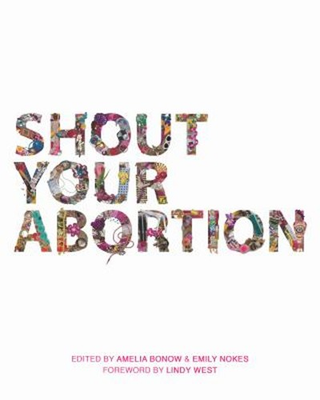 #ad Shout Your Abortion Paperback $6.72