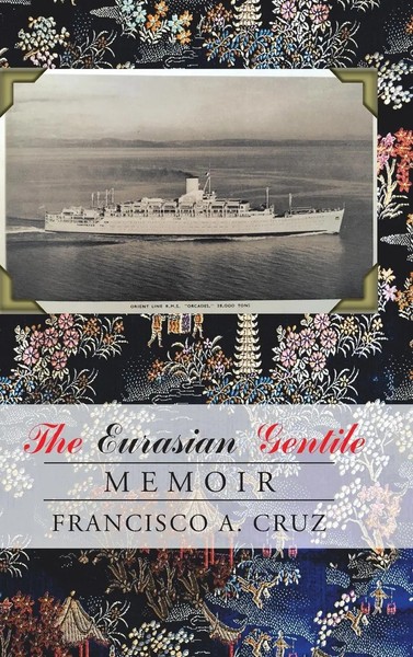 Francisco A. Cruz | The Eurasian Gentile | Buch | Englisch (2014) | Memoir-image