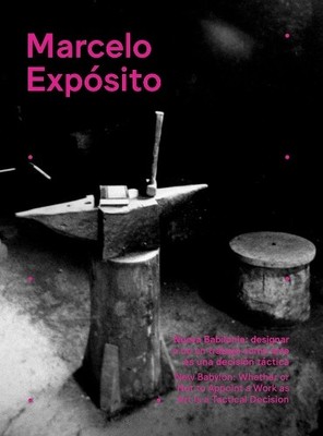 Marcelo Exposito Marcelo Expósito: New Babylon (Taschenbuch) (US IMPORT)