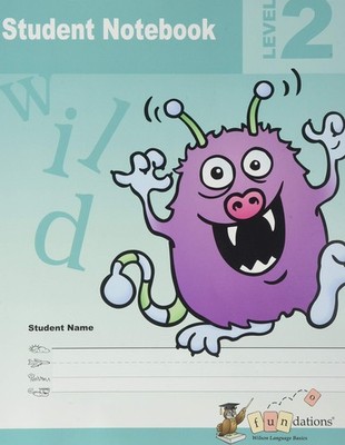 Wilson Fundations Student Notebook, Level 2, Second Edition, 9781567785180, ...