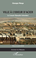 Giuseppe Mungo | La Ville à L'odeur D'acier | Taschenbuch | FranzöSisch (2025)