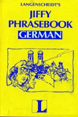 Jiffy Phrasebook German (Book Only) by Langenscheidt Staff
