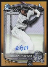 2025 Bowman Chrome Prospect Gold Refractor 34/50 Ashly Andujar Auto #CPA-AA GS1