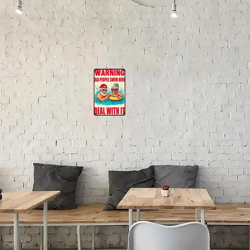 Warning Old People Swim Here Deal Tin Metal Signs Home Décor 8x12 - Image 4