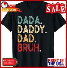 Vintage Funny Father Dada Daddy Dad Bruh T-Shirt