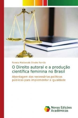 Thumbnail - O Direito Autoral E A Produção Científica Feminina No Brasil Abordagem