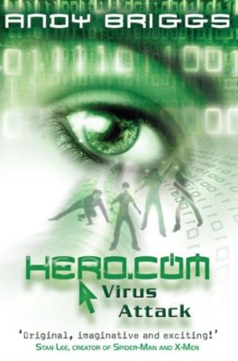 HERO.COM 2: Virus Attack,Andy Briggs