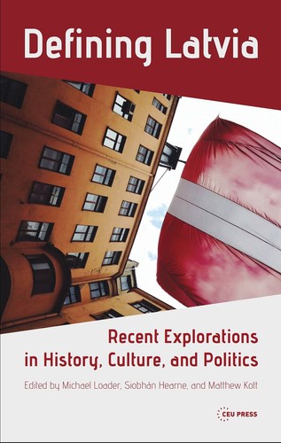 Définition Lettonie : Récent Explorations En Histoire, Culture, Et Politique Par