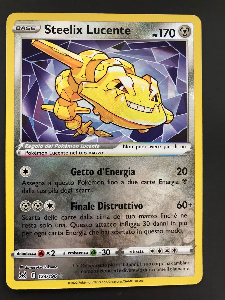 CARTA POKÉMON STEELIX LUCENTE 124/196 ULTRA RARA ITA SHINY