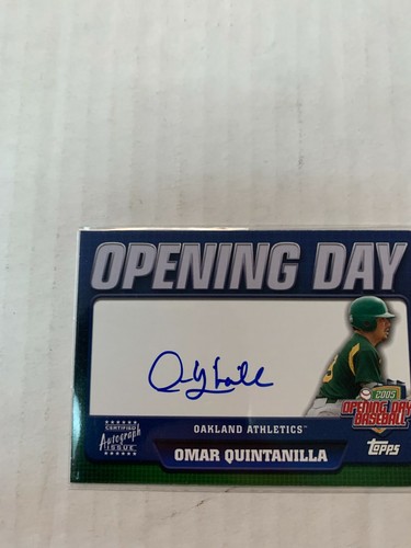 Omar Quintanilla 2005 Opening Day Auto Card #
