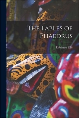 The Fables of Phaedrus (Paperback or Softback)