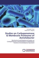 Vishvanath Tiwari (U. A.) | Studies On Carbapenemase & Membrane Proteome Of...