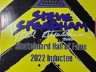 Steve Steadham Autographed Skate Deck 2022 Skateboard Hall Of Fame Inductee — photo 4