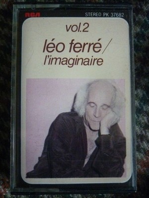 Léo Ferré Vol.2: L'imaginaire / Audio-K7 Cinch Cassette PK 37682