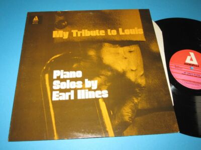 Earl Hines / My Tribute To Louis: Piano Solos By Earl Hines (US, Audiophile) LP