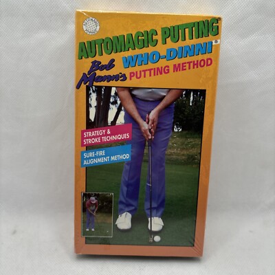 Bob Mann s Automagic Putting - Who-Dinni Putting Method (VHS, 1997) Sealed