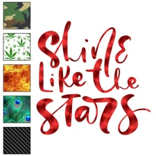 Shine Like The Stars, Vinyl Decal Sticker, 40 Patterns & 3 Sizes, #6311