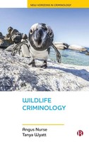 Wildlife Criminology | Angus Nurse (U. A.) | Buch | New Horizons in Criminology