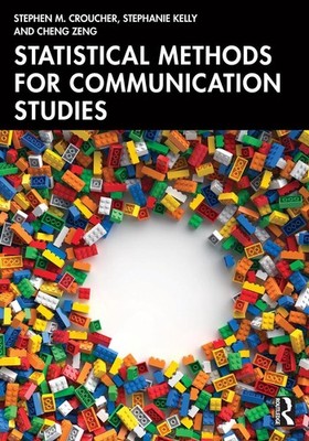 Statistical Methods for Communication Studies by Stephen M. Croucher Paperback B