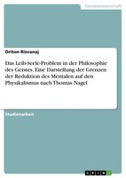 Das Leib-Seele-Problem In Der Philosophie Des Geistes. Eine Darstellung Der...
