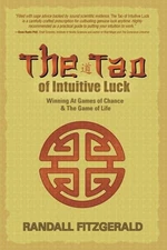 The Tao of Intuitive Luck Winn - GOOD
