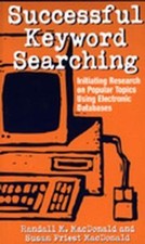 Successful Keyword Searching: Initiating Research on Popular T...