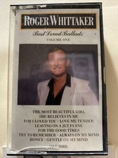 Roger Whittaker - Best Loved Ballads Volume One Cassette, 1989 