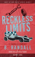Reckless Limits | A Formula 1 Romance | B. Randall | Taschenbuch | Englisch
