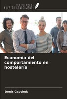 Denis Gavchuk | EconomíA Del Comportamiento En HosteleríA | Taschenbuch (2024)