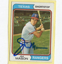Autographed Jim Mason Rangers 1974 Topps signed