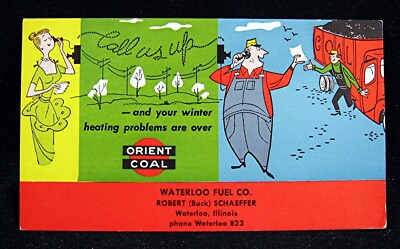 Vintage Orient Coal Call Robert Buck Schaeffer Fuel Adv Ink Blotter Waterloo Il
