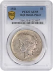 1921 Peace Silver Dollar High Relief AU55 PCGS