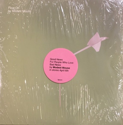 MODEST MOUSE  Float On / I've Got It All (Most) 7" 45 NEW UPC# 098707668579 - Picture 1 of 4