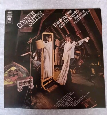 Connie Smith - The Song We Fell In Love To - 1975 CBS Records 