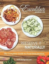 Preserve It Naturally: A Complete Guide to Food Dehydration - Paperback - GOOD